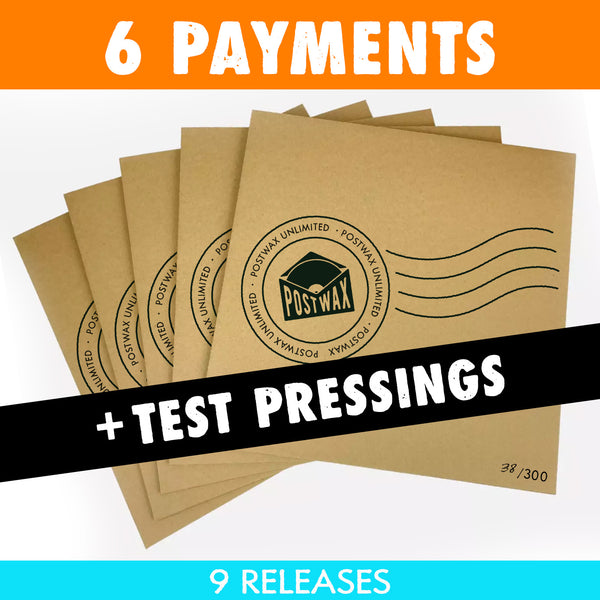 PostWax Unlimited 9 Release Subscription + Test Pressings (6 Payments)