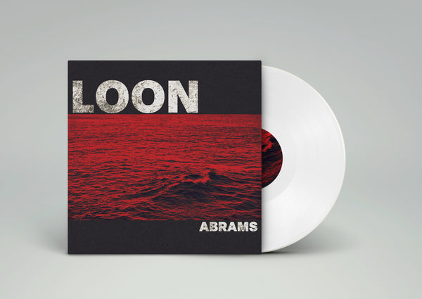 US ORDERS: ABRAMS - Loon Deluxe Vinyl Editions
